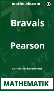 Berechnung der Bravais-Pearson Korrelation – Einfach erklärt