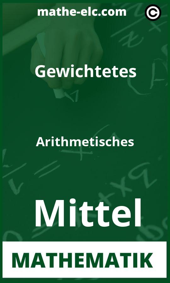 Gewichtetes arithmetisches Mittel Aufgaben PDF