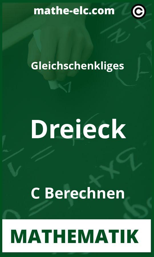 Gleichschenkliges Dreieck c berechnen Aufgaben PDF