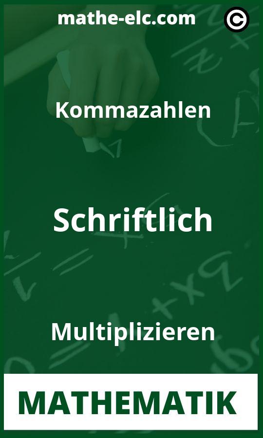 Kommazahlen schriftlich multiplizieren Aufgaben PDF